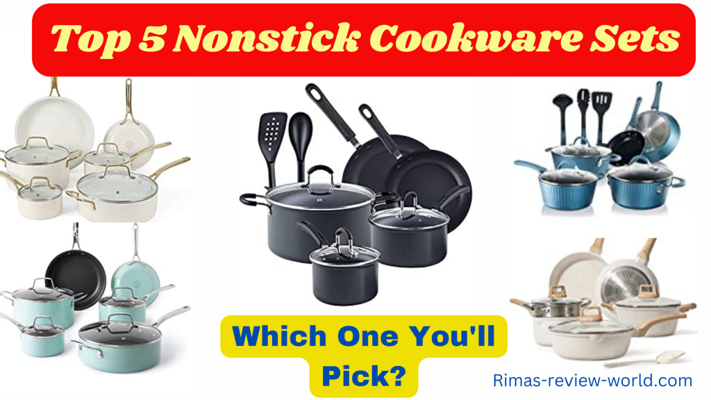 Top 5 Nonstick Cookware sets |Which One You’ll Pick?