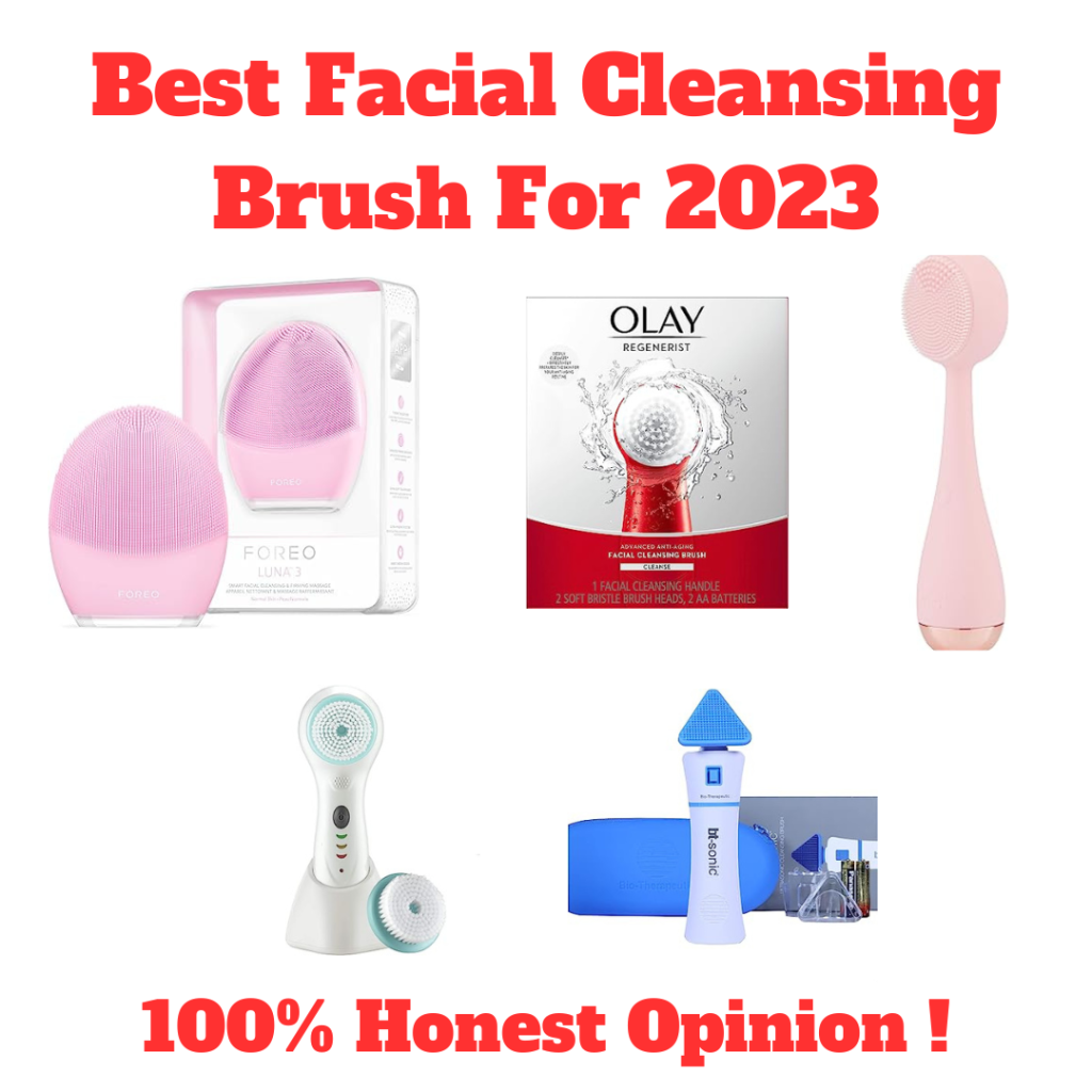 Best Facial Cleansing Brush For 2023